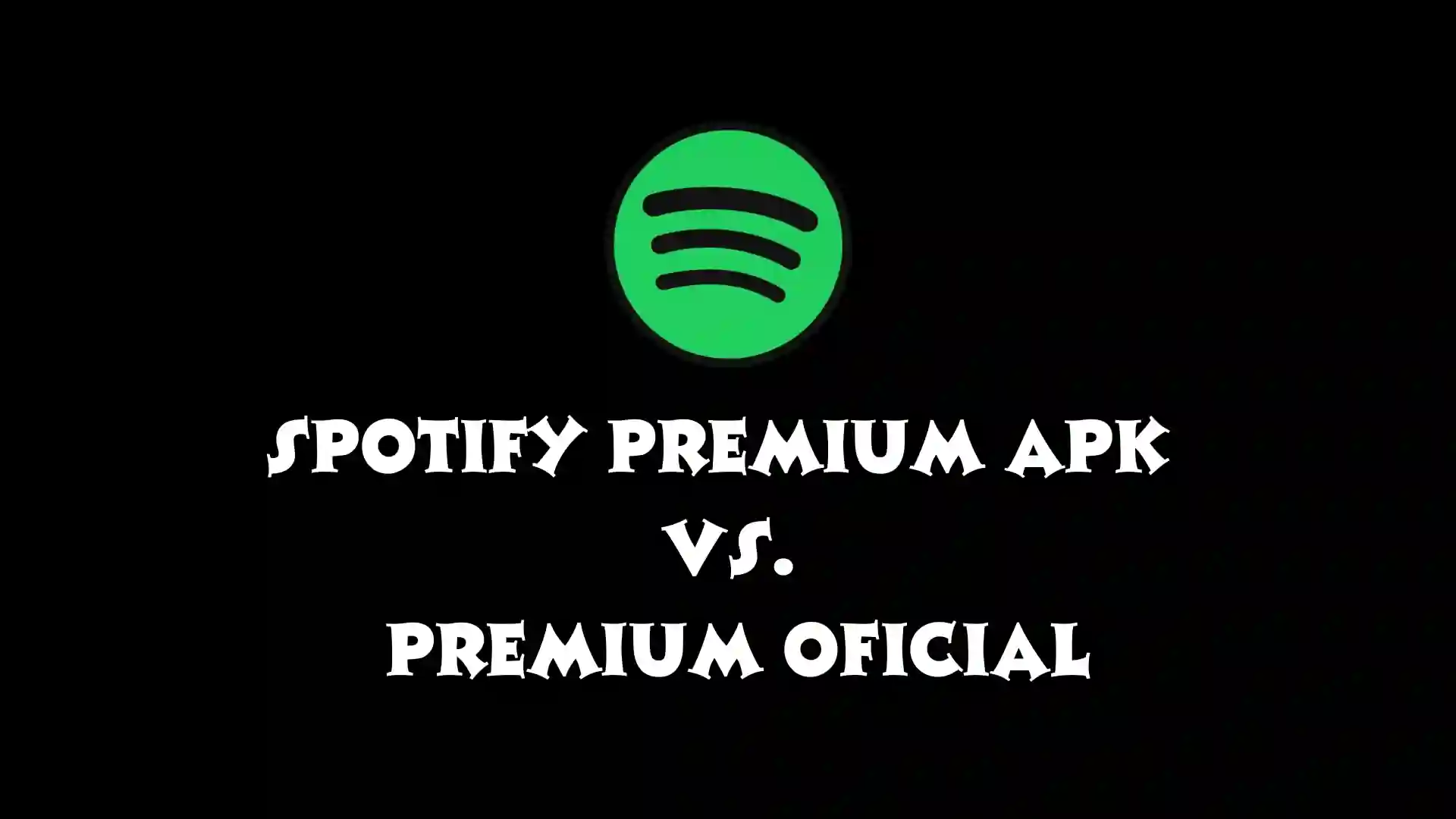 Spotify Premium APK vs. Premium Oficial